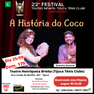 A história do coco fetival de teatro Teatro Henriqueta Brieba